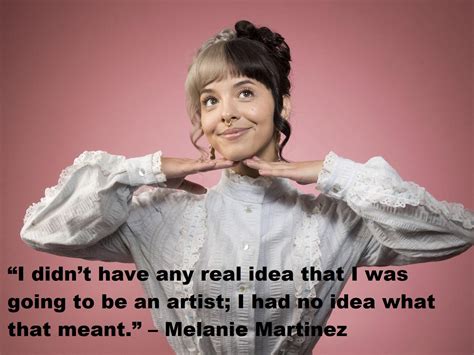 melanie martinez quotes